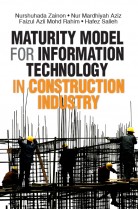 Maturity Model for Information Technology in Construction Industry
